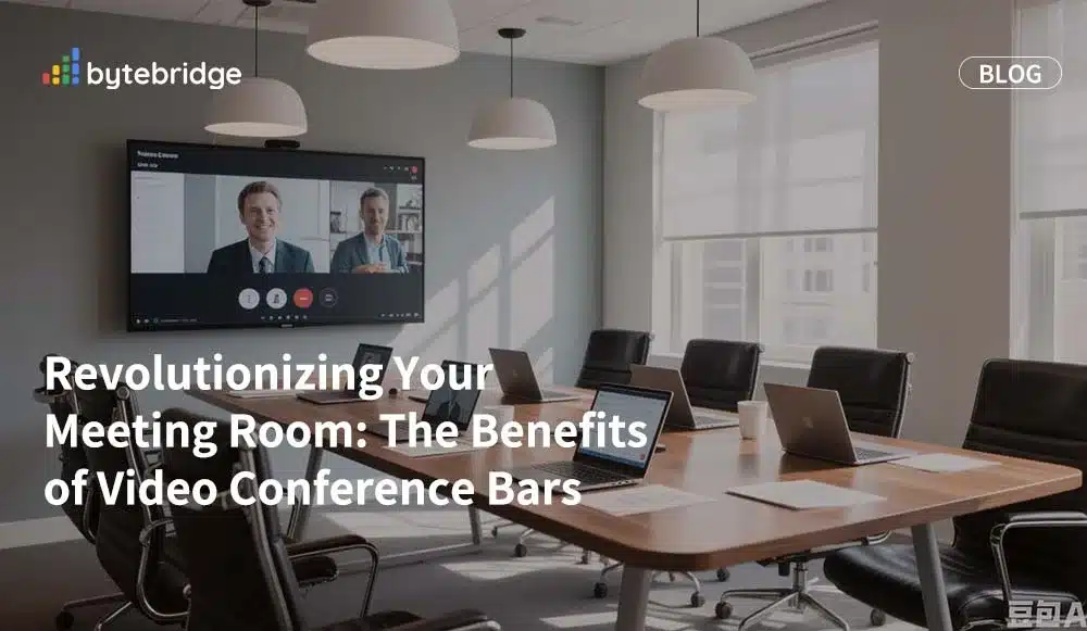 Revolutionizing Your Meeting Room: The Benefits of Video Conference Bars