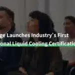 ByteBridge Launches Industry's First Foundational Liquid Cooling Certification (FLCC) Program