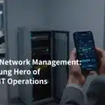 Remote Network Management: The Silent Hero of Modern IT Infrastructure