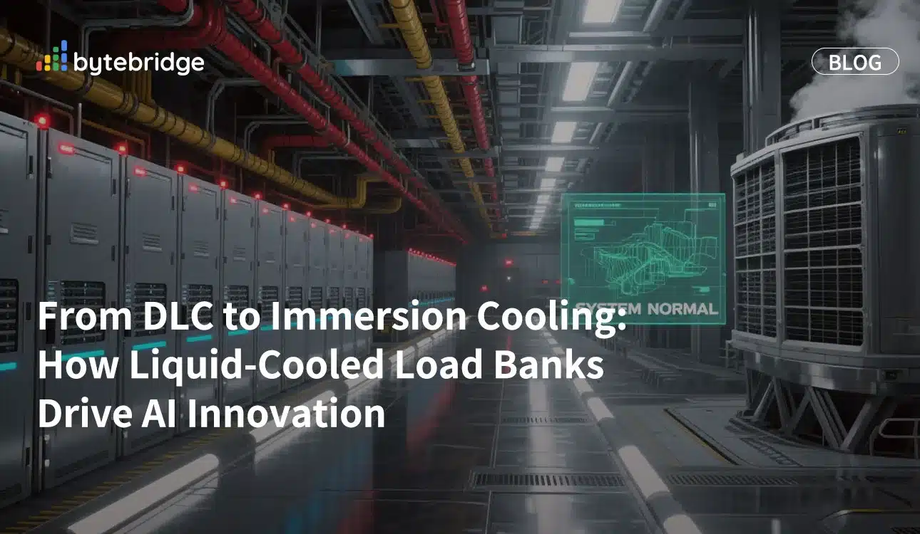 From DLC to Immersion Cooling: How Liquid-Cooled Load Banks Drive AI Innovation