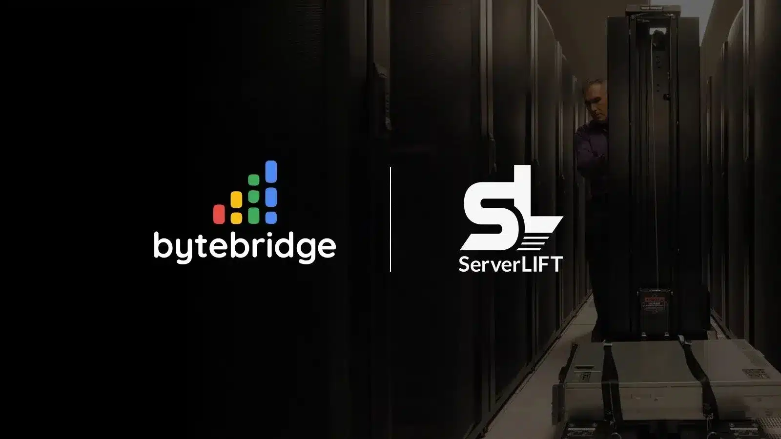 ByteBridge Expands Partnership with ServerLIFT Across Singapore and the European Union