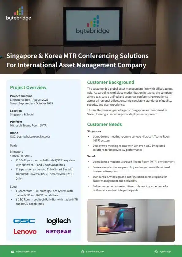 Singapore & Korea MTR Conferencing Solutions For International Asset Management Company