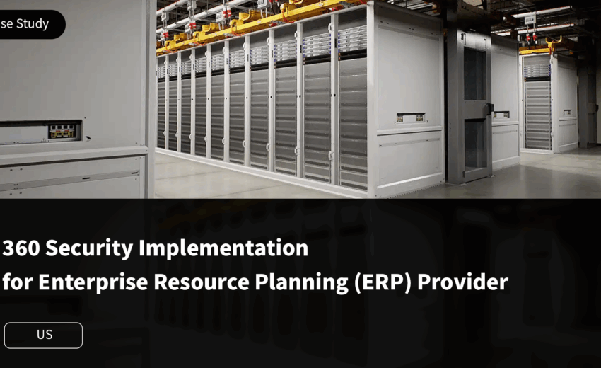 360 Security Implementation for Enterprise Resource Planning (ERP) Provider