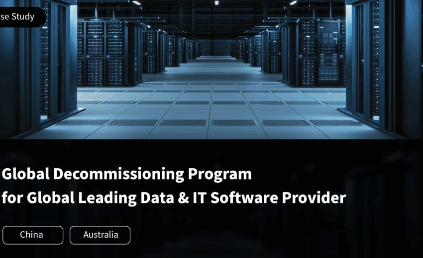 Global Decommissioning Program for Global Leading Data & IT Software Provider