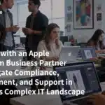 Partner with an Apple Premium Business Partner to Navigate Compliance, Deployment, and Support in China’s Complex IT Landscape