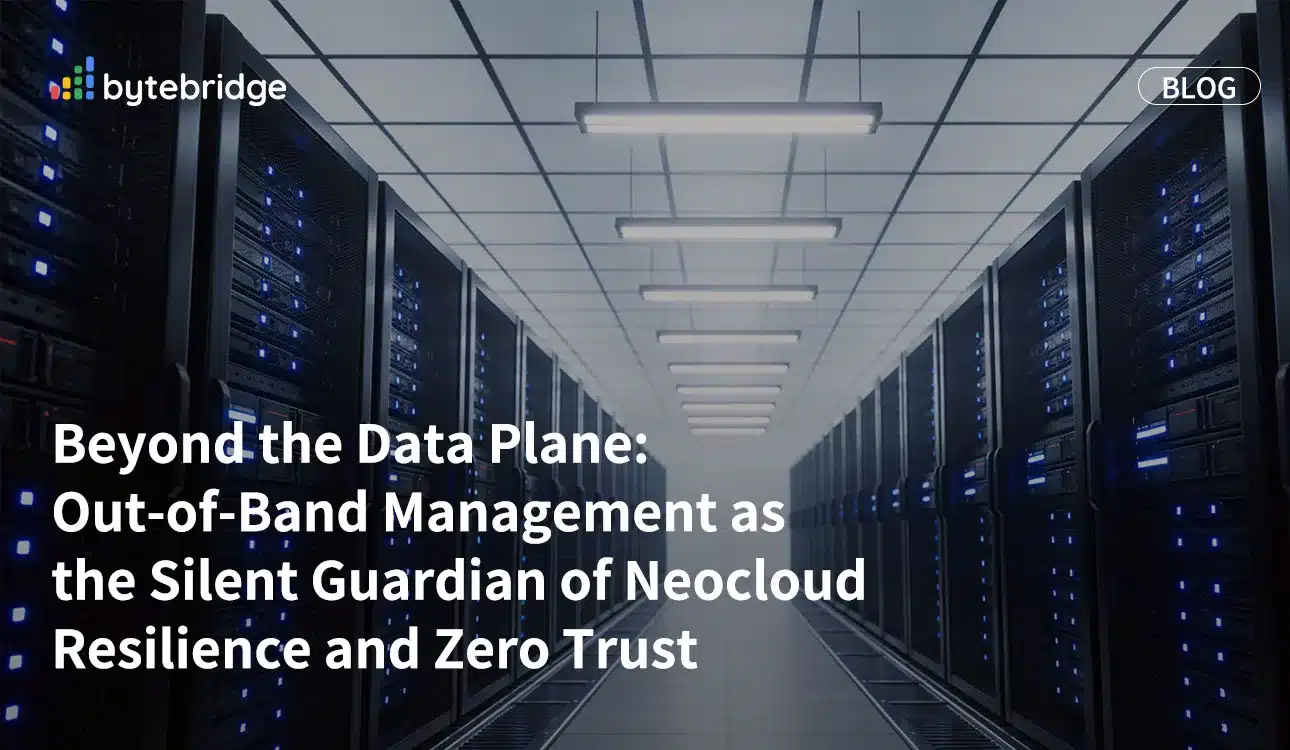Beyond the Data Plane: Out-of-Band Management as the Silent Guardian of Neocloud Resilience and Zero Trust