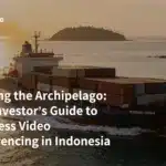 Bridging the Archipelago: A US Investor’s Guide to Seamless Video Conferencing in Indonesia