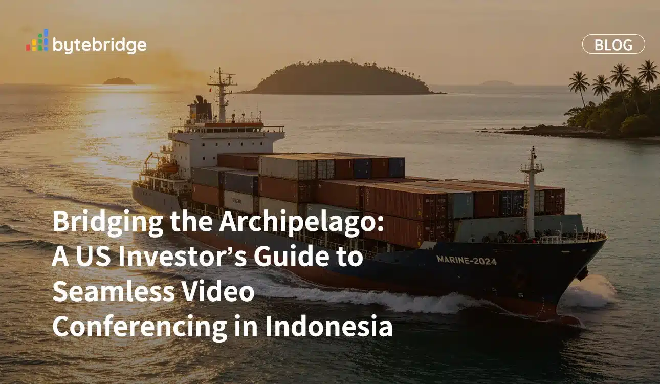 Bridging the Archipelago: A US Investor’s Guide to Seamless Video Conferencing in Indonesia