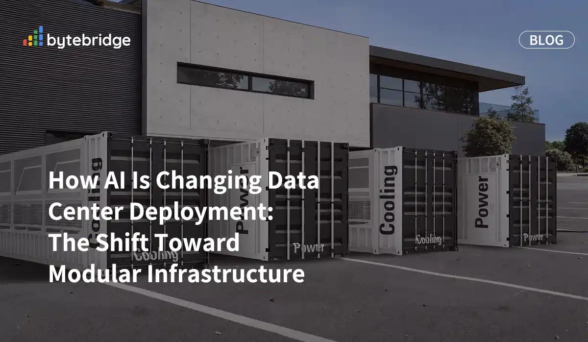 How AI Is Changing Data Center Deployment: The Shift Toward Modular Infrastructure