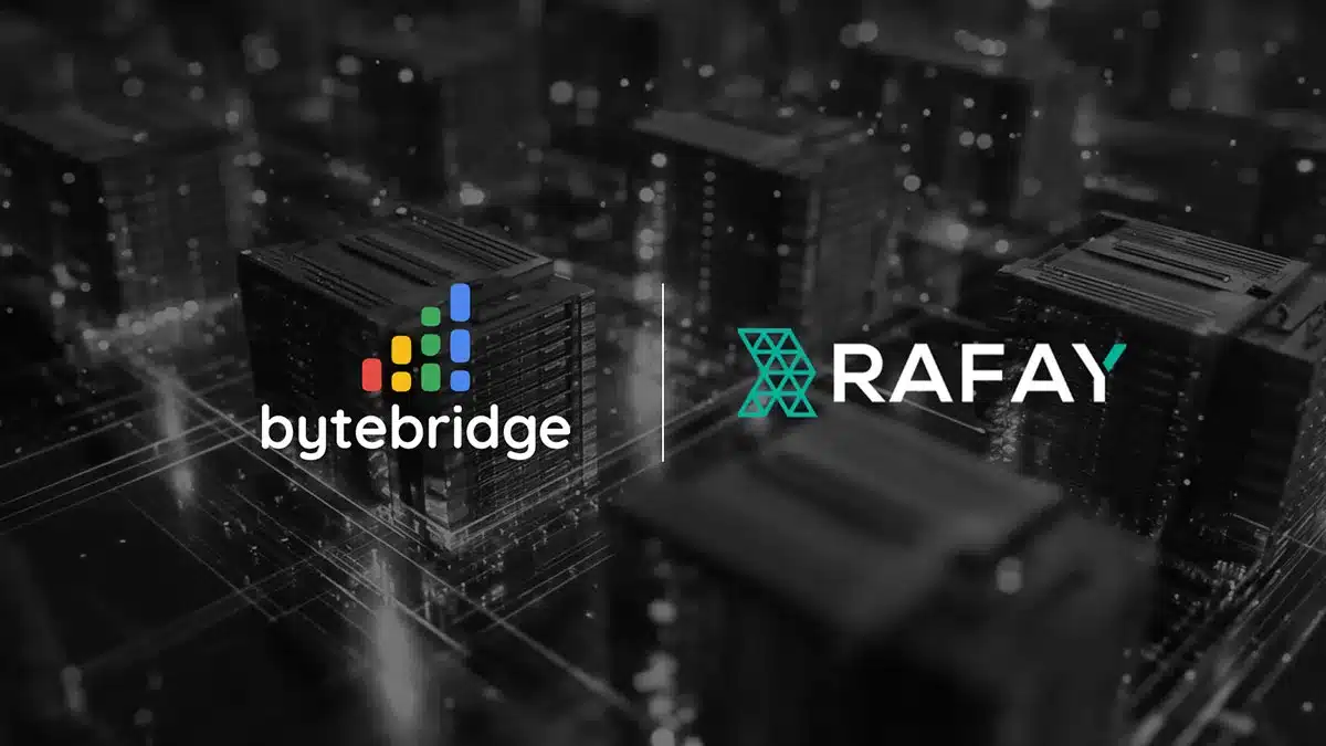 ByteBridge Rafayのセルフサービスプラットフォームと提携し、AIインフラストラクチャの展開を加速